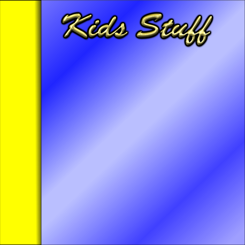 Kids Stuff
